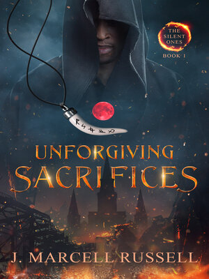 cover image of Unforgiving Sacrifices